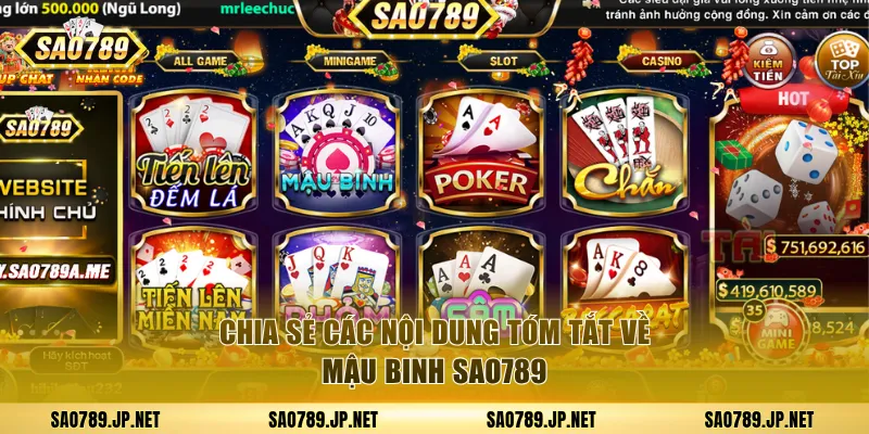 Chia sẻ các nội dung tóm tắt về Mậu Binh SAO789