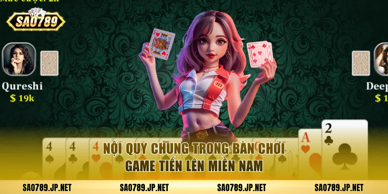 Nội quy chung trong bàn chơi game TLMN